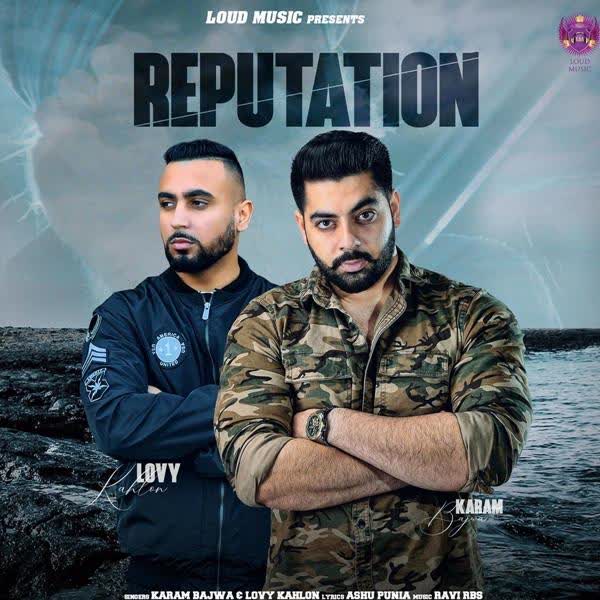 Reputation Karam Bajwa mp3 song