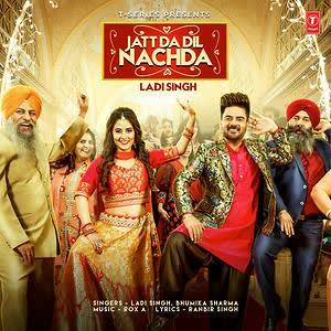 Jatt Da Dil Nachda Ladi Singh mp3 song