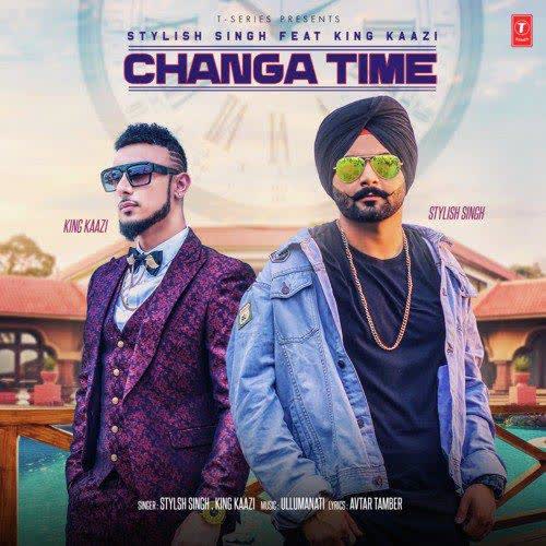 Changa Time Stylish Singh mp3 song