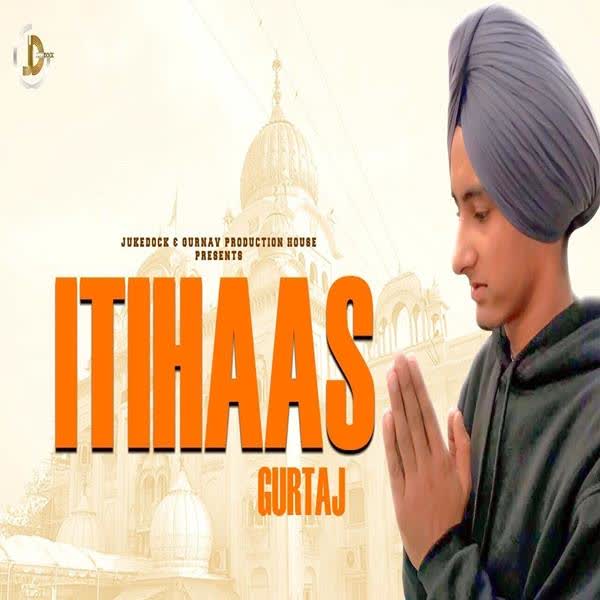 Ithaas Gurtaj mp3 song