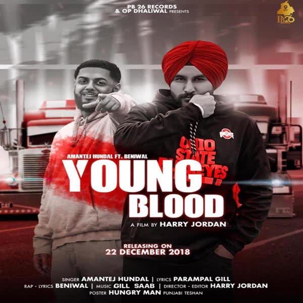 Young Blood Amantej Hundal mp3 song