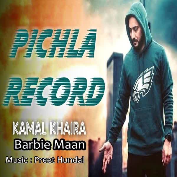 Pichla Record Kamal Khaira  mp3 song