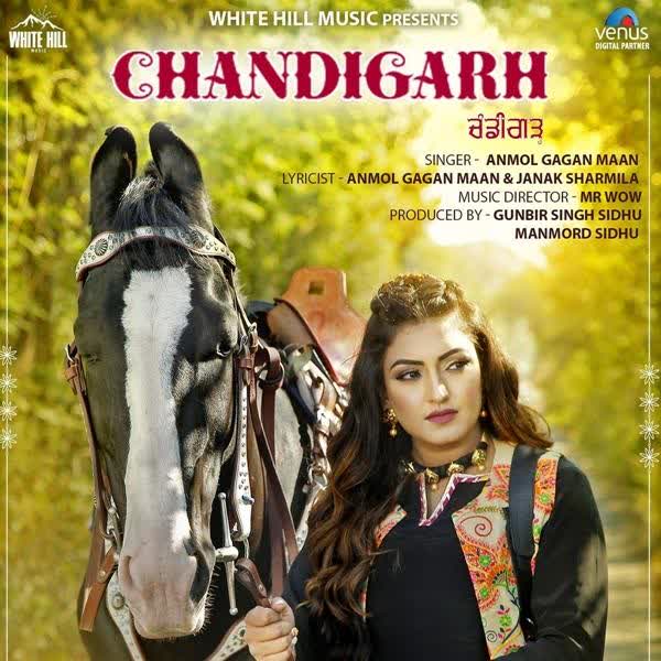 Chandigarh Anmol Gagan Maan mp3 song