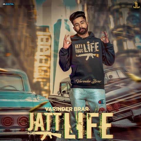 Jatt Life Varinder Brar mp3 song