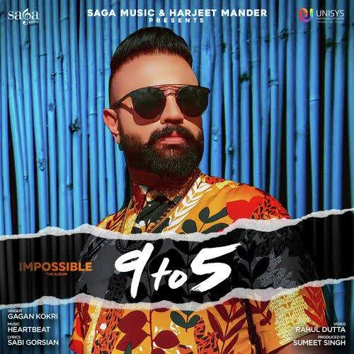 9 To 5 Gagan Kokri mp3 song