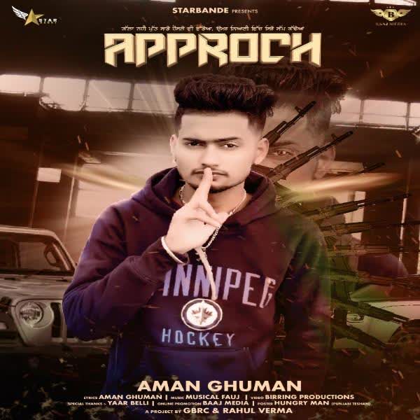 Approach Aman Ghuman mp3 song