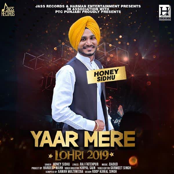 Yaar Mere Honey Sidhu mp3 song