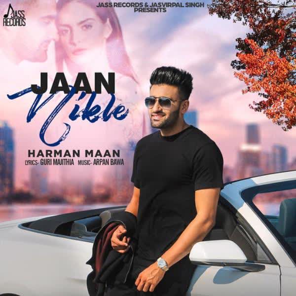 Jaan Nikle Harman Maan mp3 song