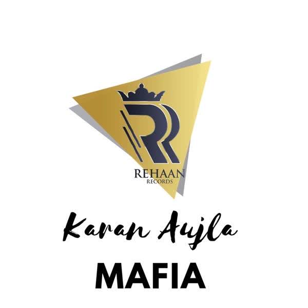 Mafia Karan Aujla mp3 song