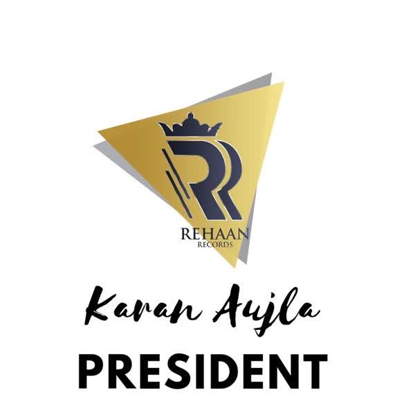 President Karan Aujla mp3 song