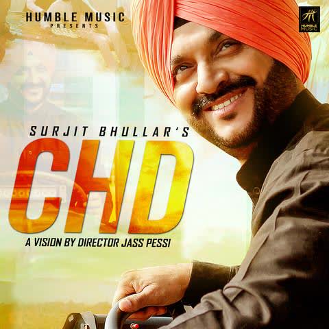 CHD Surjit Bhullar mp3 song