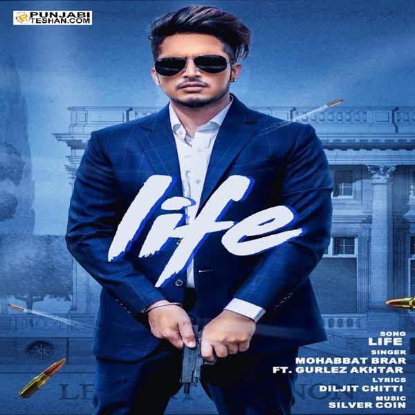 Life Mohabbat Brar mp3 song