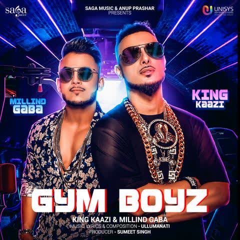 Gym Boyz King Kaazi mp3 song