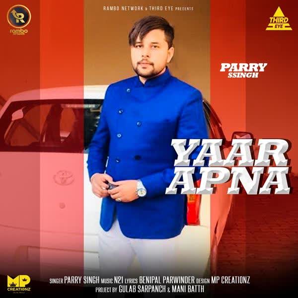 Yaar Apna Parry Singh mp3 song