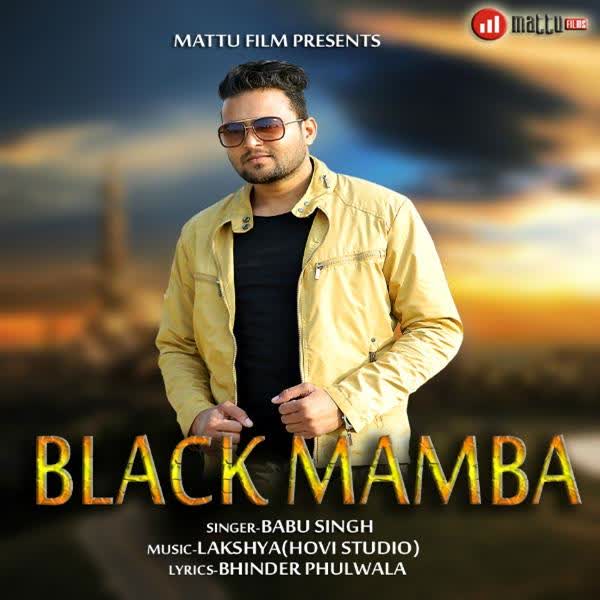 Black Mamba Babu Singh mp3 song