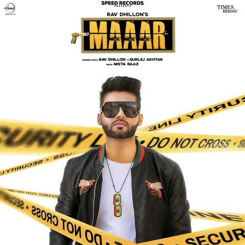 Maaar Rav Dhillon mp3 song