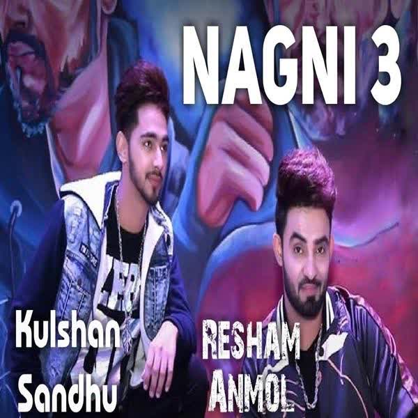 Nagni 3 Resham Anmol mp3 song