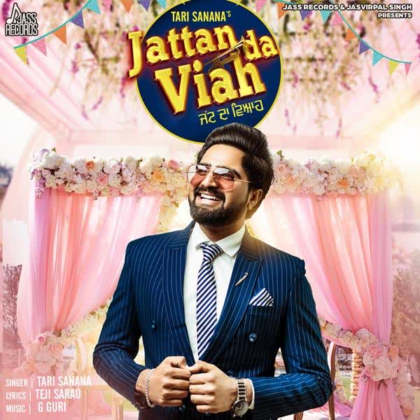 Jattan Da Viah Tari Sanana mp3 song