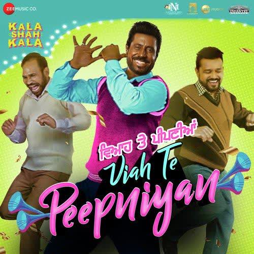 Viah Te Peepniyan (Kala Shah Kala) Ranjit Bawa mp3 song