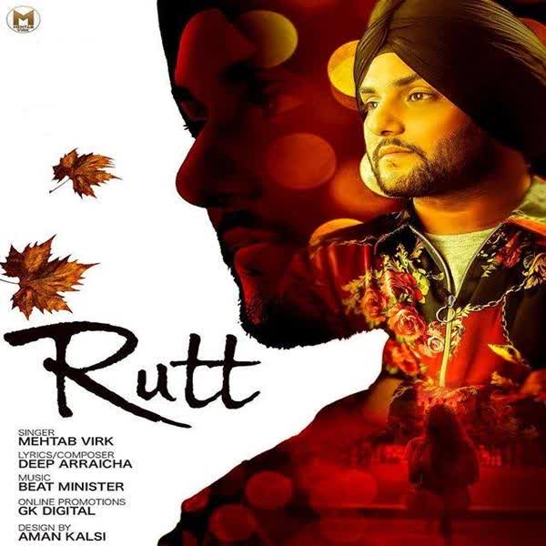 Rutt Mehtab Virk mp3 song