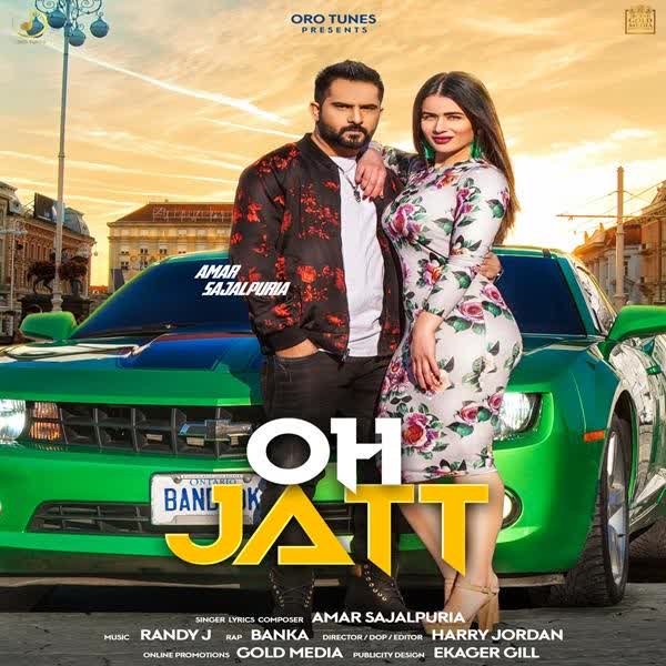 Oh Jatt Amar Sajalpuria mp3 song