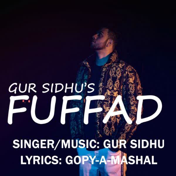 Fuffad Gur Sidhu mp3 song