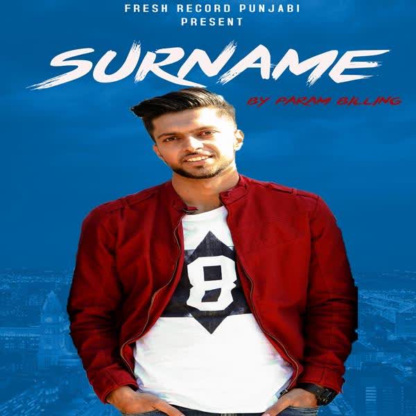 Surname Param Billing mp3 song