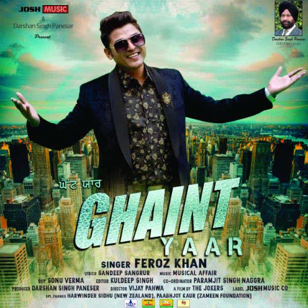 Ghaint Yaar Feroz Khan mp3 song