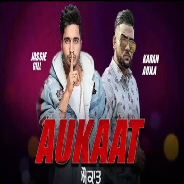 Aukaat - Jassi Gill Full Album Download - DjPunjab