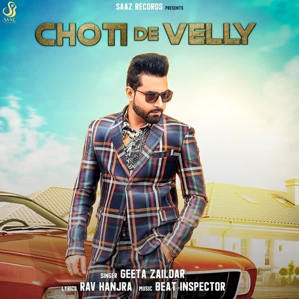 Choti De Velly Geeta Zaildar mp3 song