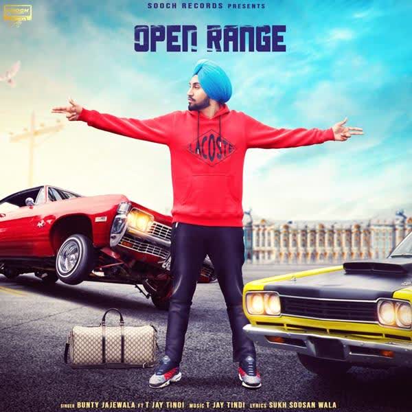 Open Range Bunty Jajewala mp3 song