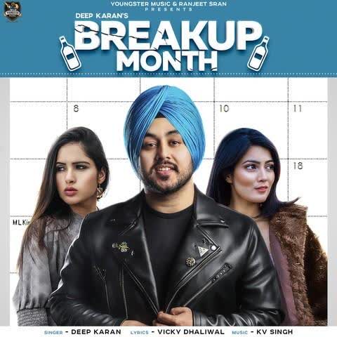 Breakup Month Deep Karan mp3 song