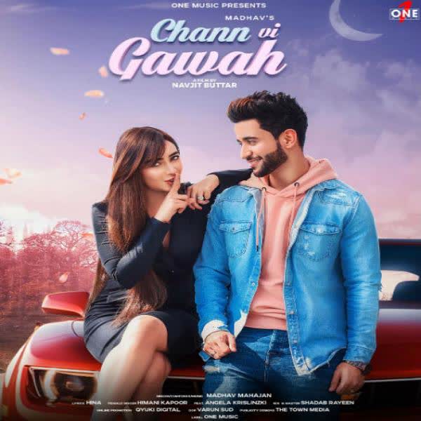 Chann Vi Gawah Madhav Mahajan mp3 song