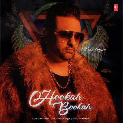 Hookah Bookah Sonu Bajwa mp3 song