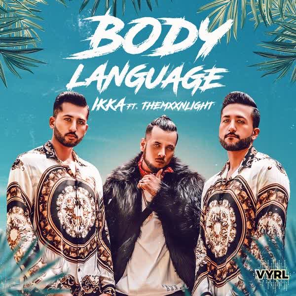 Body Language Ikka mp3 song