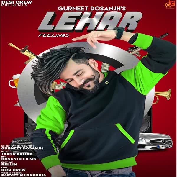 Lehar Gurneet Dosanjh mp3 song