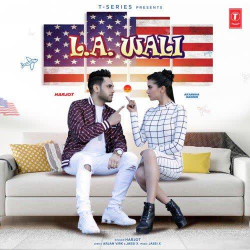 LA Wali Harjot mp3 song