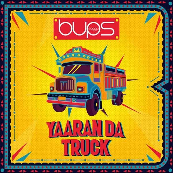 Yaaran Da Truck Bups Saggu mp3 song