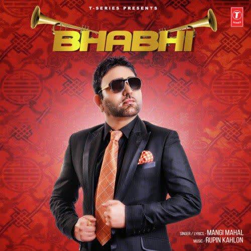 Bhabhi Mangi Mahal mp3 song