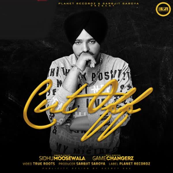 Cut Off Sidhu Moose Wala mp3 song