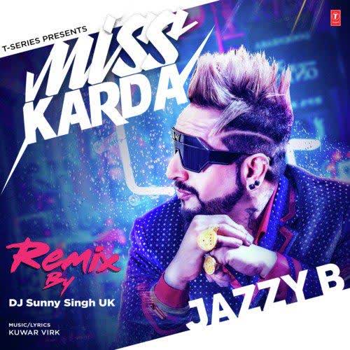 Miss Karda Remix Dj Sunny Singh mp3 song