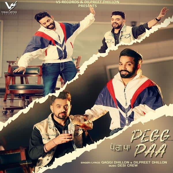 Peg Paa Gaggi Dhillon mp3 song