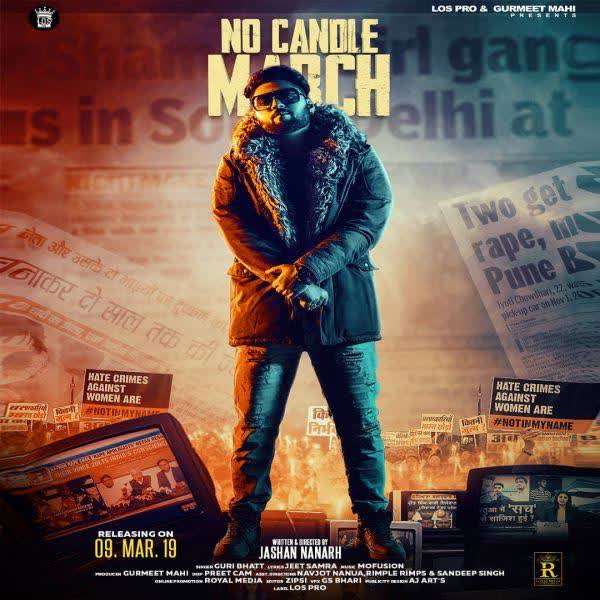 No Candle March Guri Bhatt mp3 song