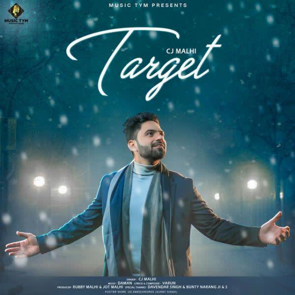 Target Cj Malhi mp3 song