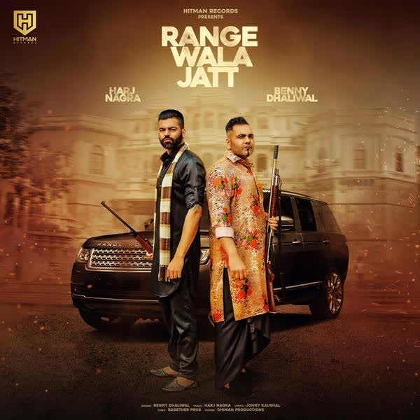 Range Wala Jatt Benny Dhaliwal mp3 song