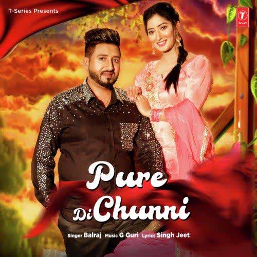 Pure Di Chunni Balraj mp3 song