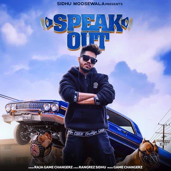 Speak Out Raja Game Changerz mp3 song