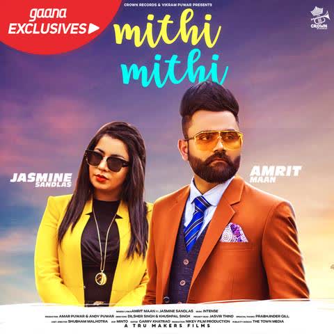 Mithi Mithi Amrit Maan mp3 song
