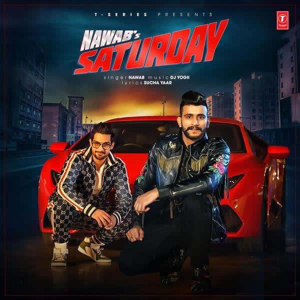 Saturday Nawab mp3 song