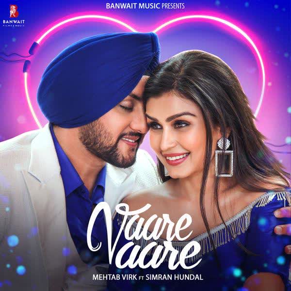 Vaare Vaare Mehtab Virk mp3 song